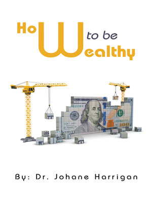 cover image of How to Be Wealthy